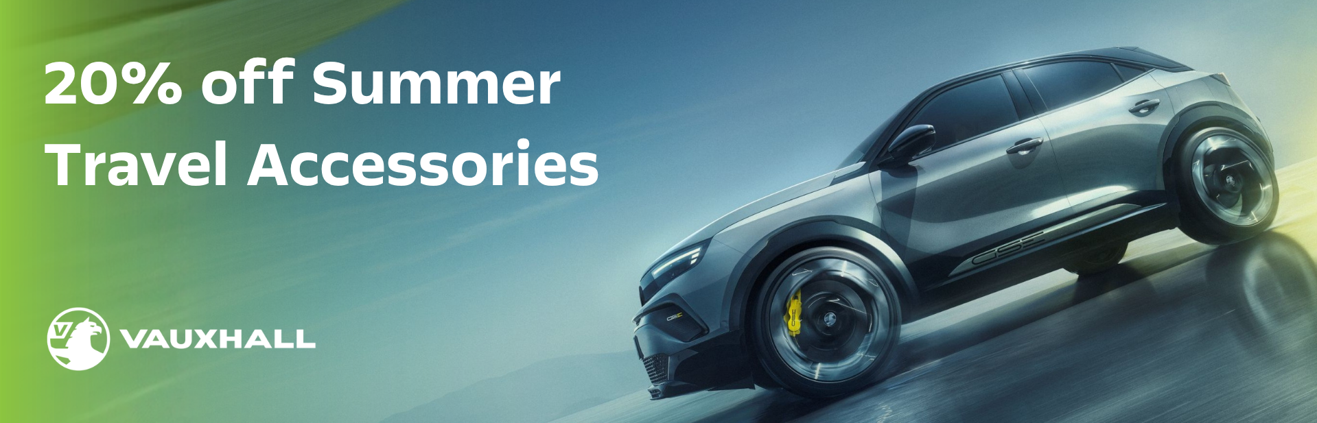 Text: 20% off Summer Travel Accessories with Vauxhall logo and car image.